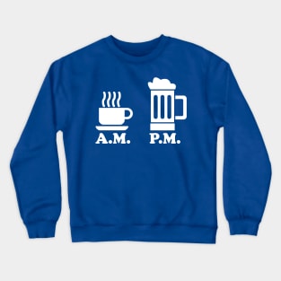 AM PM Coffee Beer Crewneck Sweatshirt